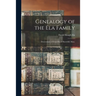Genealogy of the Ela Family: Descendants of Israel Ela of Haverhill, Mass.