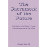 The Sacrament of the Future
