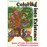 Coloring Into Existence: Queer of Color Worldmaking in Children's Literature