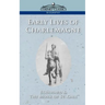 Early Lives of Charlemagne