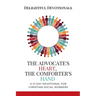 The Advocate's Heart, The Comforter's Hand: A 21-Day Devotional for Christian Social Workers