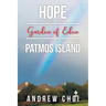 Hope From the Garden of Eden to The End of the Patmos Island