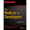 Pro Node.Js for Developers