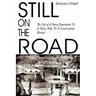 Still on the Road: The Life of A Navy Dependant To A Navy Wife To A Construction Worker.