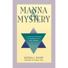 Manna and Mystery: A Jungian Approach to Hebrew Myth and Legend