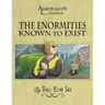 The Enormities Known to Exist