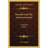 Kossuth And The American Jesuits: A Lecture (1852)