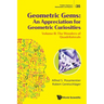 Geometric Gems: An Appreciation for Geometric Curiosities - Volume II: The Wonders of Quadrilaterals