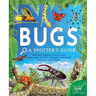 Bugs: A Spotter's Guide