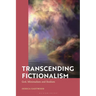 Transcending Fictionalism: God, Minimalism and Realism