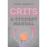 Crits: A Student Manual