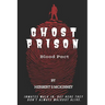 Ghost Prison: Blood Pact