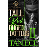 Tall Red Dude With Tattoos 2: An African American Romance