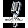 A Journey Through A Dream