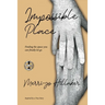 The Impossible Place: Finding the Space You Can Finally Let Go