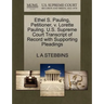 Ethel S. Pauling, Petitioner, V. Lorette Pauling. U.S. Supreme Court Transcript of Record with Supporting Pleadings