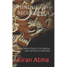 Hindu Beginnings: An Introduction to the Origins and History of Hinduism