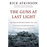 The Guns at Last Light: The War in Western Europe, 1944-1945