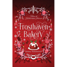 Frosthaven Bakery