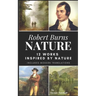 Robert Burns - Nature: 12 Works Inspired By Nature