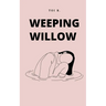 Weeping Willow