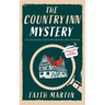 THE COUNTRY INN MYSTERY an absolutely gripping cozy mystery for all crime thriller fans