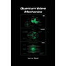 Quantum Wave Mechanics - Fourth Edition