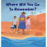 Where will you go to Remember?
