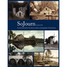 SoJourn 2.1, Summer 2017: A journal devoted to the history, culture, and geography of South Jersey