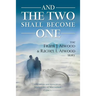 And the Two shall become One: The Frank J. Atwood & Rachel L. Atwood Story
