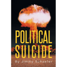 Political Suicide