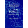 The Prayers and Tears of Jacques Derrida: Religion without Religion
