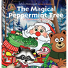 The Magical Peppermint Tree: A Christmas Adventure