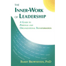 The Inner-Work of Leadership