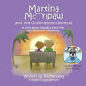 Martina McTripaw and the Goldmeister General