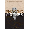 Smoking and Culture: The Archaeology of Tobacco Pipes in Eastern North America