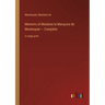Memoirs of Madame la Marquise de Montespan - Complete: in large print