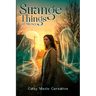 Strange Things: In Silence