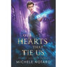Our Hearts That Tie Us: The Magi Accounts Prequel