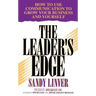 Leader's Edge: How to Use Communication to Grow Your Business and Yourself