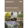 Rethinking Nature: Challenging Disciplinary Boundaries