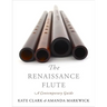 Renaissance Flute: A Contemporary Guide