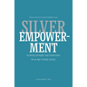Silver Empowerment: Fostering Strengths and Connections for an Age-Friendly Society