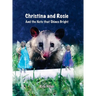 Christina and Rosie: And the Note that Shines Bright