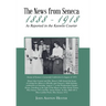 The News from Seneca - 1888 - 1918 - as Reported in the Keowee Courier