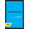 Lectures on Gas Theory