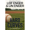 Hard Curves: A Gun Pedersen Novel