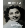 Here I Am: The Writing and Art of Emilia Almada
