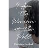 I Am The Woman at The Well