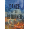 Dance of the Returned: Volume 90
